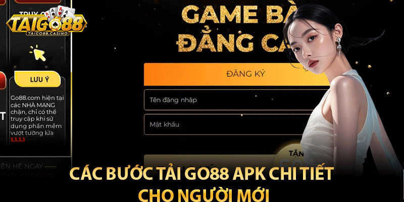 Các bước tải Go88 APK chi tiết cho người mới